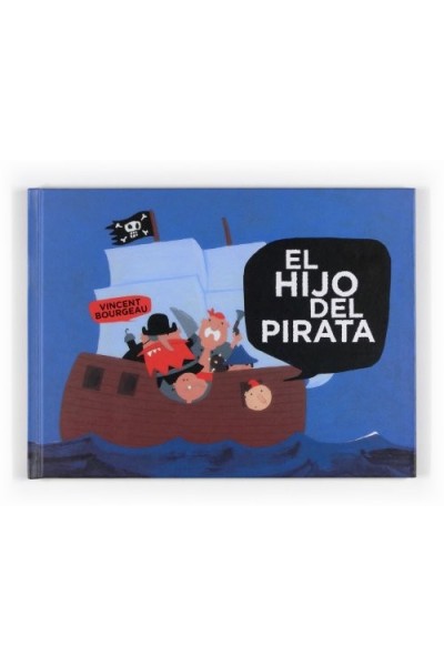 El hijo del pirata (Álbumes ilustrados)